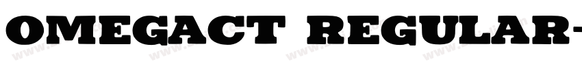 OMEGACT Regular字体转换
